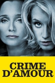Crime d'amour streaming sur libertyvf