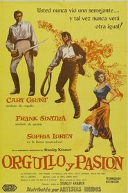 The Pride and the Passion (1957)