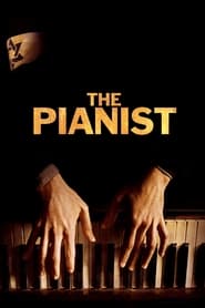 Le Pianiste streaming sur libertyvf