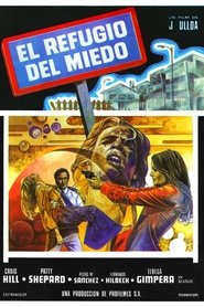 Film El refugio del miedo streaming VF complet