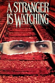 Film A Stranger Is Watching streaming VF complet