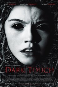 Film Dark Touch streaming VF complet