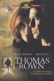 Film Thomas Crown streaming VF complet