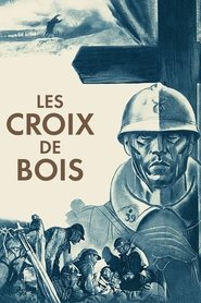 Film Les croix de bois streaming VF complet