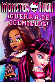 Monster High: Guerra de colmillos 2011