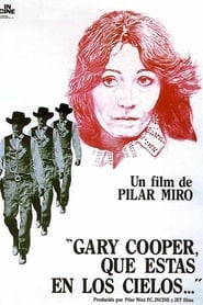 Gary Cooper, que estás en los cielos streaming sur filmcomplet