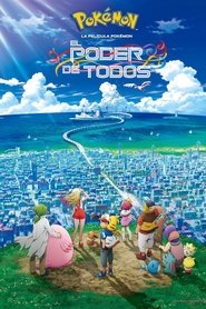 La película Pokémon El poder de todos (2018)