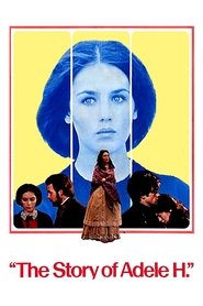 The Story of Adele H. 1975