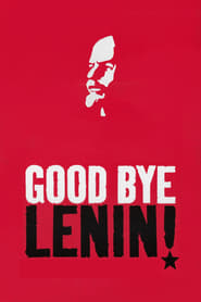 Film Good bye, Lenin ! streaming VF complet