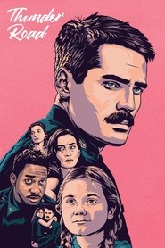 Thunder Road streaming sur filmcomplet