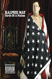Film Ralphie May: Girth of a Nation streaming VF complet