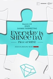 Imagen de 2023 SHINee FANMEETING ‘Everyday is SHINee DAY’ : [Piece of SHINE]