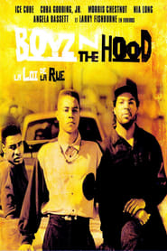 Boyz'n the Hood, la loi de la rue 1991