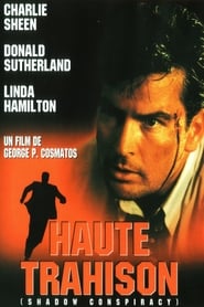 Film Haute trahison streaming VF complet