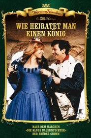 Wie heiratet man einen König streaming sur filmcomplet