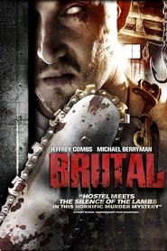 Film Brutal streaming VF complet