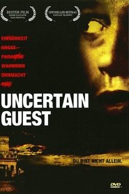 Uncertain Guest 2006