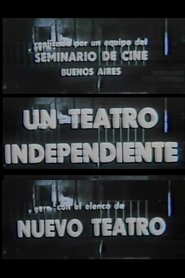 Film Un teatro independiente streaming VF complet