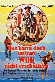 Das kann doch unsren Willi nicht erschüttern streaming sur filmcomplet