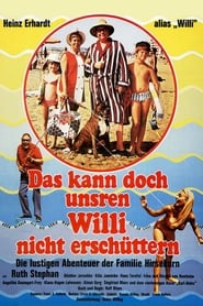 Film Das kann doch unsren Willi nicht erschüttern streaming VF complet