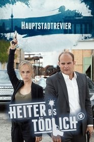Poster of Heiter bis tödlich - Hauptstadtrevier