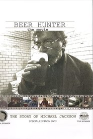 Film Beer Hunter: The Movie streaming VF complet