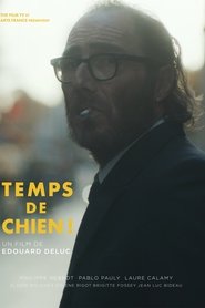Temps de chien !