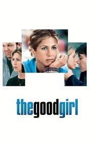 The Good Girl 2002