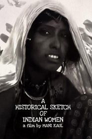 Film A Historical Sketch of Indian Women streaming VF complet