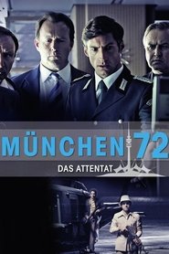 Film Munich 72 streaming VF complet