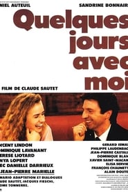 Film Quelques jours avec moi streaming VF complet