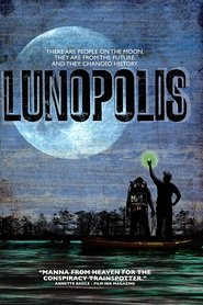 Film Lunopolis streaming VF complet