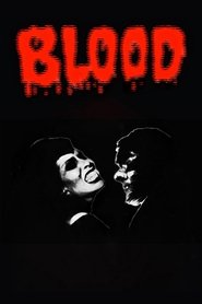 Film Blood streaming VF complet