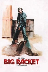 Film Big Racket streaming VF complet