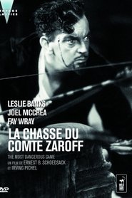 Les chasses du comte Zaroff 1932