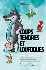 Film Loups tendres et loufoques streaming VF complet