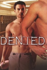 Film Denied streaming VF complet