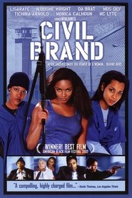 Film Civil Brand streaming VF complet