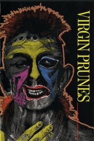 Virgin Prunes ‎– Sons Find Devils - A Live Retrospective 1981-1983 streaming sur filmcomplet