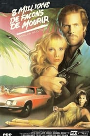 8 millions de façons de mourir streaming sur filmcomplet