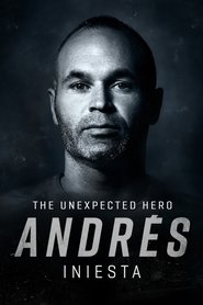 Andrés Iniesta, El Héroe Inesperado