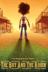 Film The Boy and the Robin streaming VF complet
