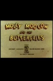 Film Molly Moo-Cow and the Butterflies streaming VF complet