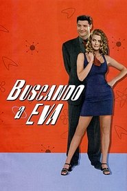 Buscando a Eva 1999