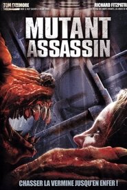Film Mutant assassin streaming VF complet