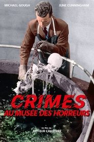 Crimes Au Musee Des Horreurs