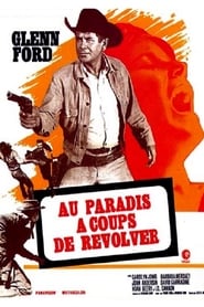 Au paradis à coups de revolver