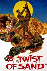 A Twist of Sand streaming sur filmcomplet