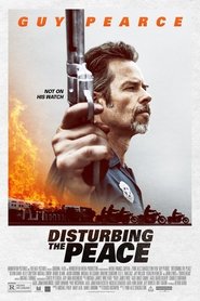 Film Disturbing the Peace streaming VF complet