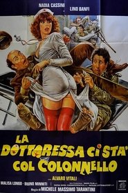 La dottoressa ci sta col Colonnello 1980